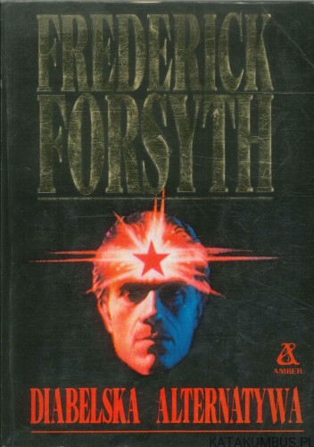 Diabelska alternatywa. FREDERICK FORSYTH