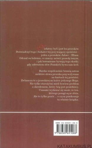Eliasz - ogień Boży. JAROSŁAW GAŁUSZKA
