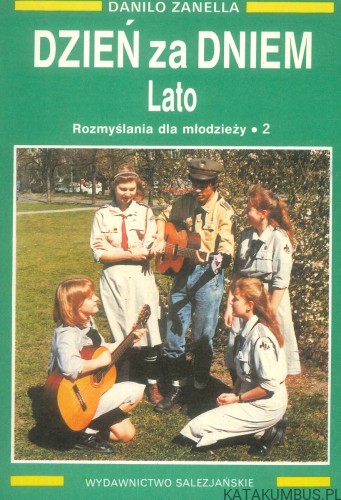 Dzień za dniem. Lato. Rozmyślania dla młodzieży 2. DANILO ZANELLA