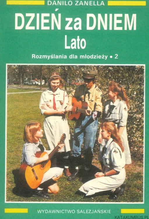 Dzień za dniem. Lato. Rozmyślania dla młodzieży 2. DANILO ZANELLA