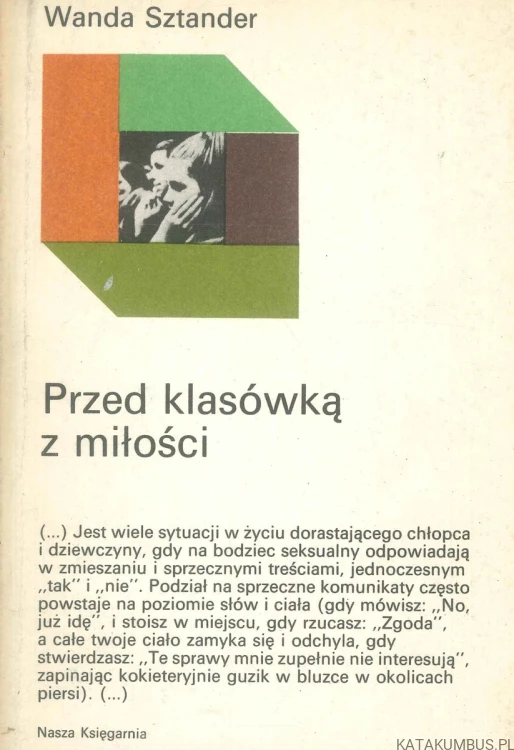 Przed klasówką z miłości. WANDA SZTANDER