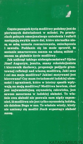 Duch wspomaga słabość naszą. JÓZEF AUGUSTYN SJ