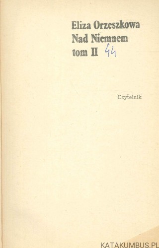 Nad Niemnem tom II. ELIZA ORZESZKOWA