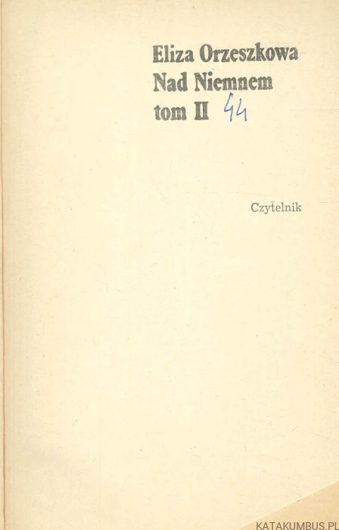 Nad Niemnem tom II. ELIZA ORZESZKOWA