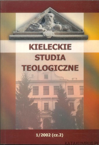 Kieleckie studia teologiczne 1/2002 (cz. 2). PRACA ZBIOROWA