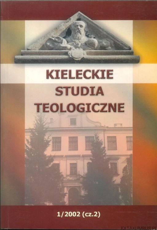 Kieleckie studia teologiczne 1/2002 (cz. 2). PRACA ZBIOROWA
