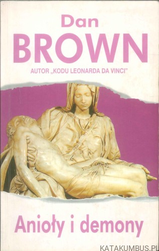 Anioły i demony. DAN BROWN