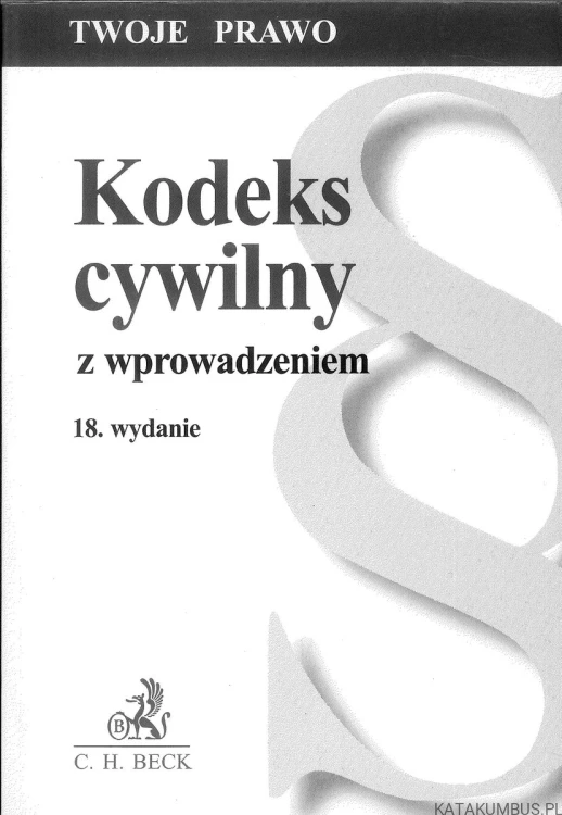 Kodeks cywilny z wprowadzeniem. PRACA ZBIOROWA