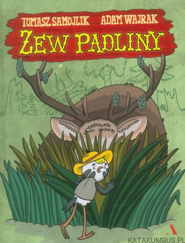 Zew padliny. TOMASZ SAMOJLIK, ADAM WAJRAK