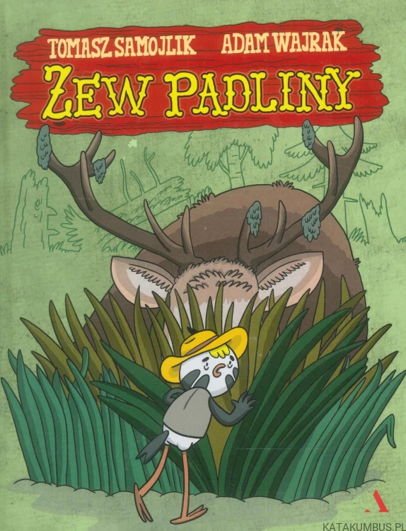 Zew padliny. TOMASZ SAMOJLIK, ADAM WAJRAK