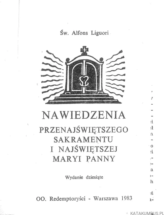 Nawiedzenia Przenajświętszego Sakramentu i Najświętszej Maryi Panny. ŚW. ALFONS LIGUORI