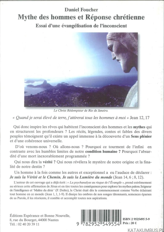 Mythe des hommes et réponse chrétienne. DANIEL FOUCHER