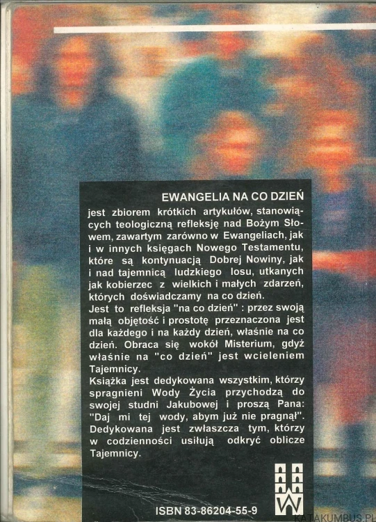 Ewangelia na co dzień. ROMAN E. ROGOWSKI