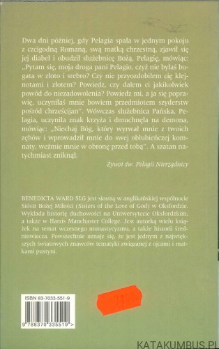 Nierządnice pustyni. Pokuta we wczesnych źródłach monastycznych. BENEDICTA WARD SLG