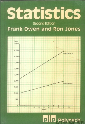 Statistics. Second Edition. FRANK OWEN AND RON JONES