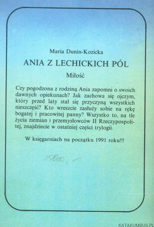 Ania z Lechickich Pól. MARIA DUNIN-KOZICKA