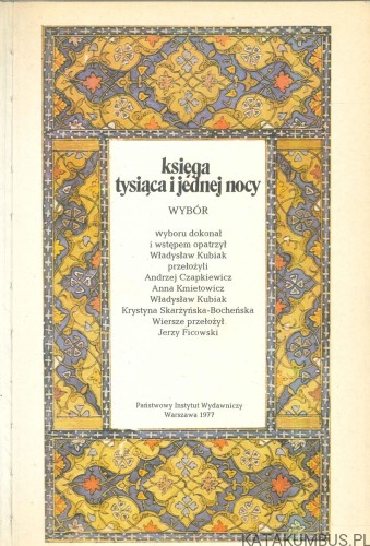 Księga tysiąca i jednej nocy. Wybór. PRACA ZBIOROWA