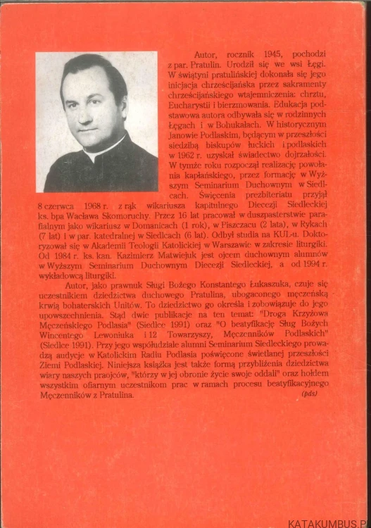 Pratulin. Narodziny dla nieba sług bożych Wincentego Lewoniuka i XII towarzyszy. KS. KAZIMIERZ MATWIEJUK