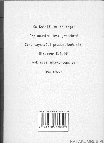 Seks miłość obyczaje. JACEK SALIJ OP