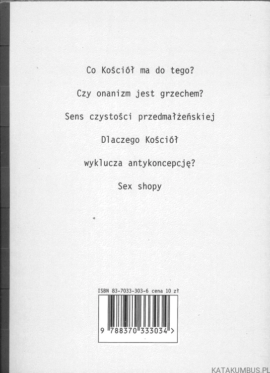 Seks miłość obyczaje. JACEK SALIJ OP