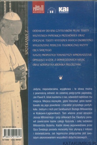 Bóg bogaty w miłosierdzie. Jan Paweł II w ojczyźnie 16-19 sierpnia 2002. PRACA ZBIOROWA