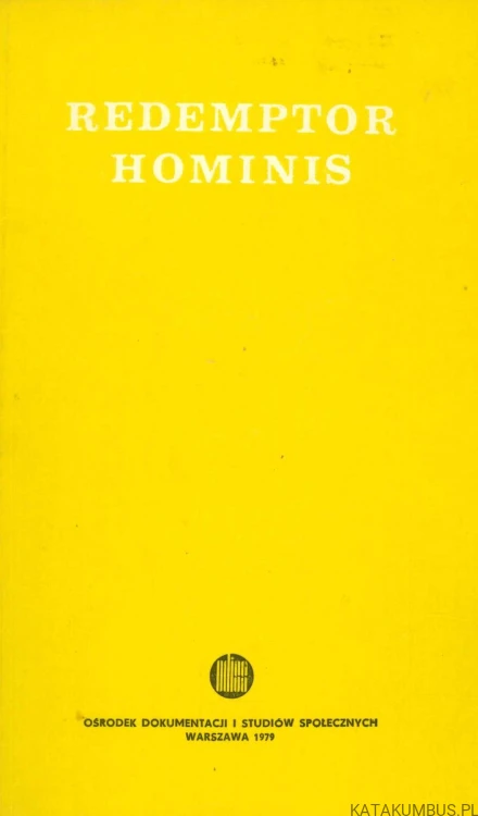 Redemptor hominis. JAN PAWEŁ II