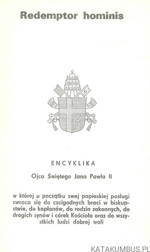 Redemptor hominis. JAN PAWEŁ II