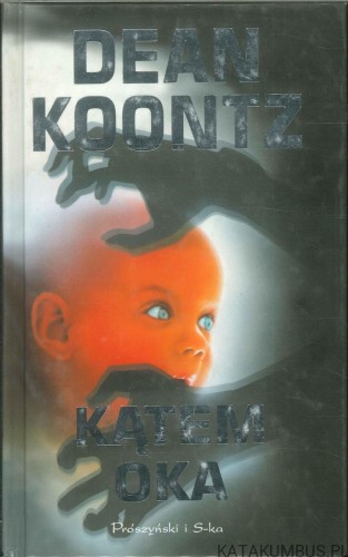 Kątem oka. DEAN KOONTZ