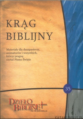 Krąg Biblijny 35. PRACA ZBIOROWA