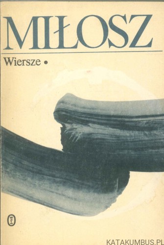 Wiersze Tom 1+2. CZESŁAW MIŁOSZ