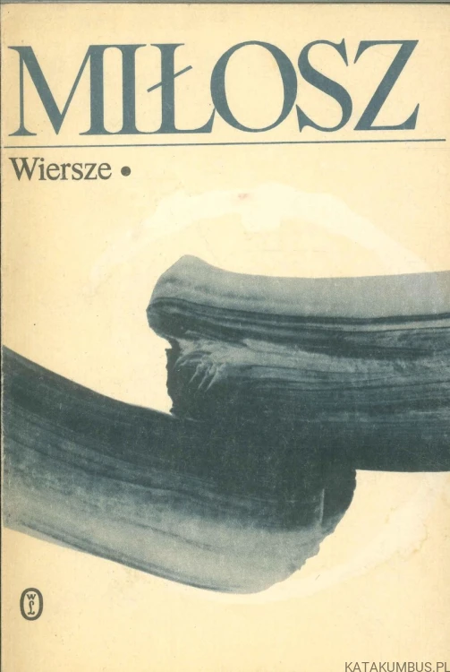 Wiersze Tom 1+2. CZESŁAW MIŁOSZ