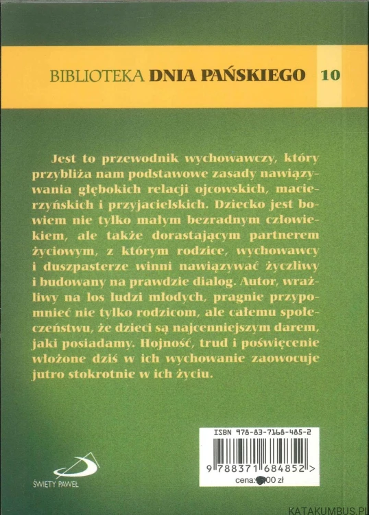 Jak kochać dzieci? 12 zasad rodzicielskiej miłości. JÓZEF AUGUSTYN SJ