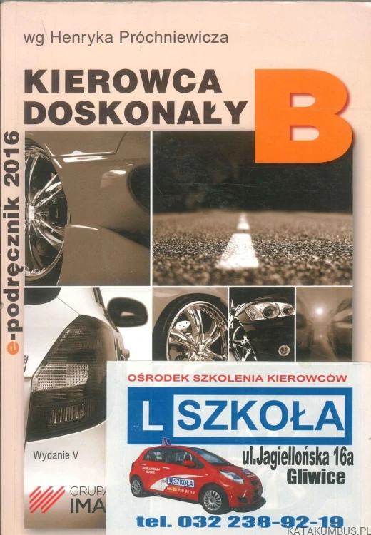 Kierowca doskonały B. HENRYK PRÓCHNIEWICZ