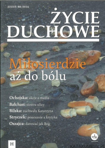 Życie duchowe 88/2016. PRACA ZBIOROWA