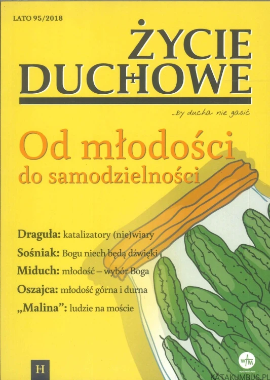 Życie duchowe - od młodości do samodzielności. PRACA ZBIOROWA