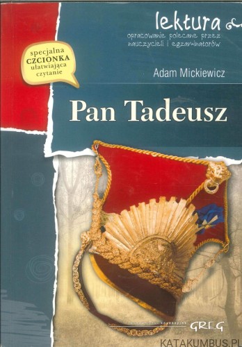 Pan Tadeusz. ADAM MICKIEWICZ
