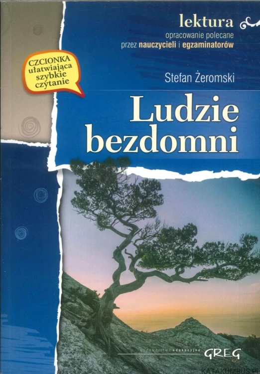 Ludzie bezdomni. STEFAN ŻEROMSKI
