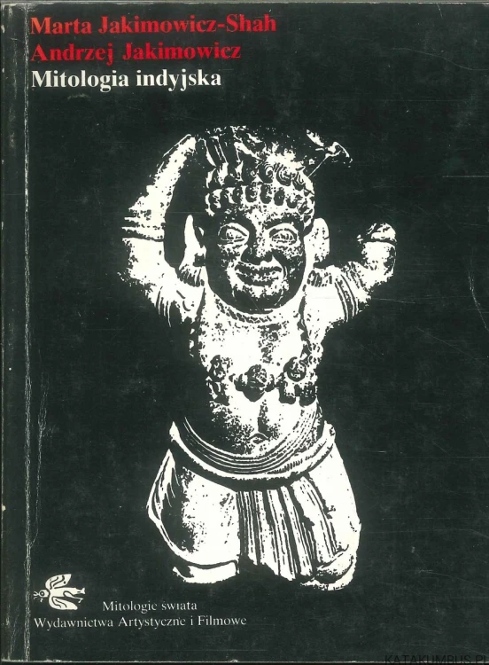 Mitologia indyjska. PRACA ZBIOROWA