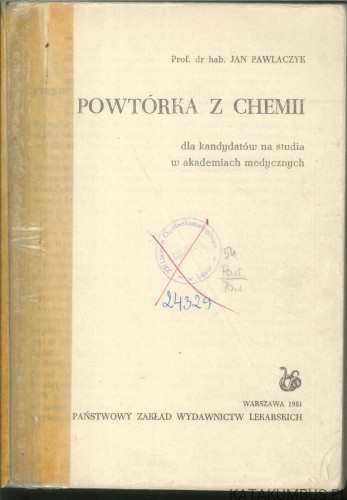 Powtórka z chemii dla kandydatów na studia w akademiach medycznych. JAN PAWLACZYK