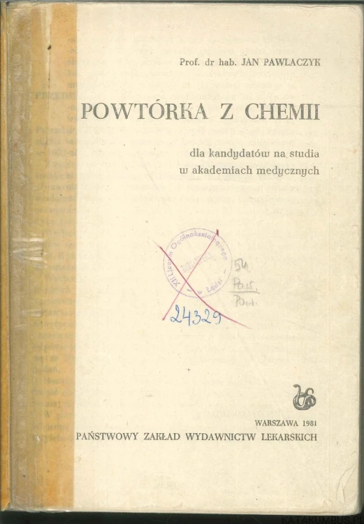 Powtórka z chemii dla kandydatów na studia w akademiach medycznych. JAN PAWLACZYK