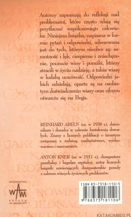Odpowiedzi na pytania stawiane przez życie. REINHARD ABELN, ANTON KNER