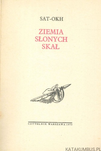 Ziemia słonych skał. SAT-OKH