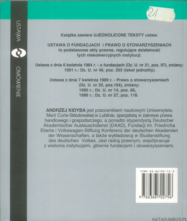 Ustawa o fundacjach. Prawo o stowarzyszeniach. ANDRZEJ KIDYBA
