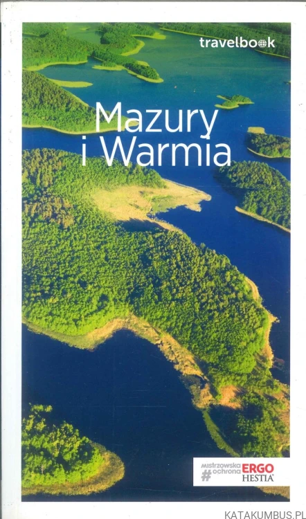 Mazury i Warmia. PRACA ZBIOROWA