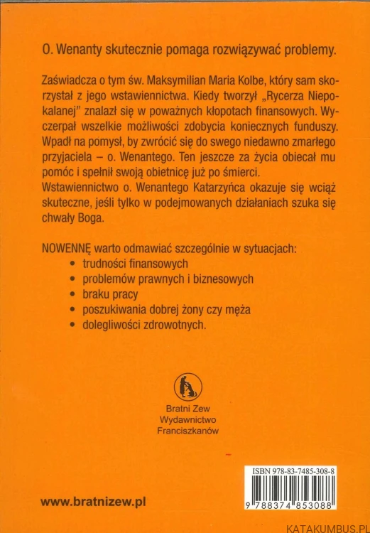 Nowenna za wstawiennictwem sługi Bożego o. Wenantego Katarzyńca franciszkanina. PRACA ZBIOROWA