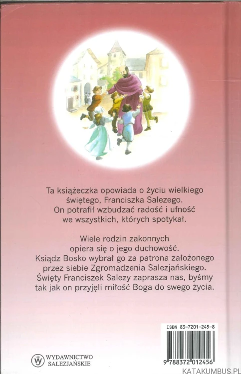 Święty Franciszek Salezy. PRACA ZBIOROWA
