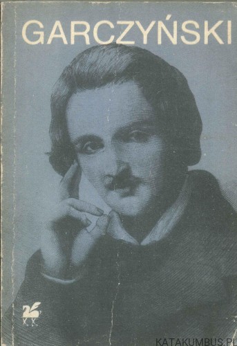 Poezje wybrane. GARCZYŃSKI STEFAN