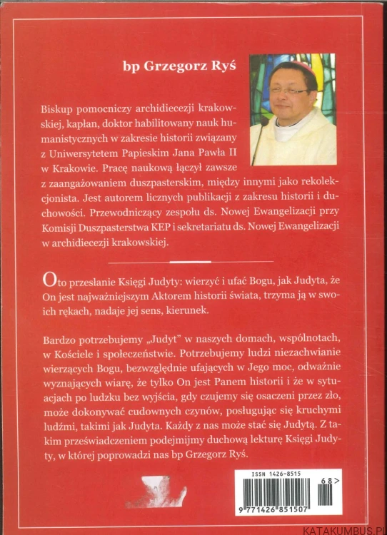 Błogosławiona między niewiastami. Księga Judyty. BP GRZEGORZ RYŚ
