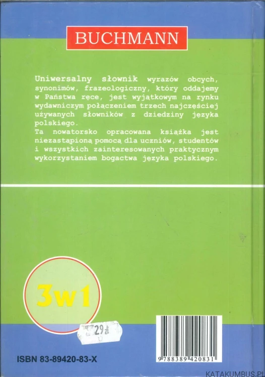 Słownik wyrazów obcych, synonimów, frazeologiczny. PRACA ZBIOROWA