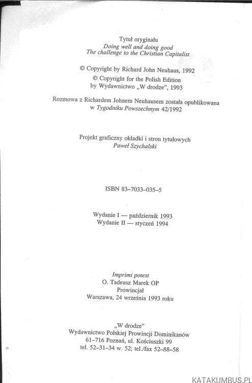 Biznes i ewangelia. Wyzwanie dla chrześcijanina-kapitalisty. RICHARD JOHN NEUHAUS
